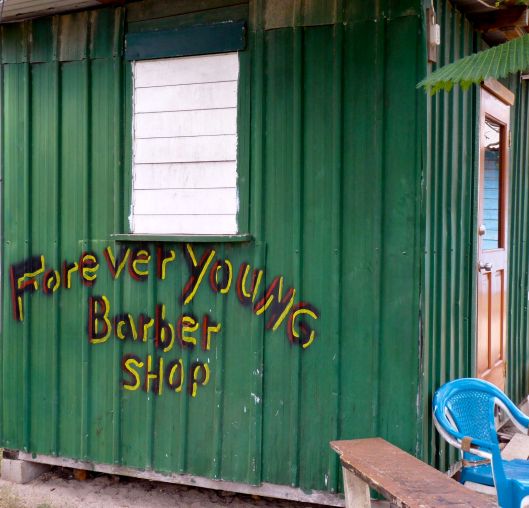Forever Young Barber Shop. Placencia, Belize.